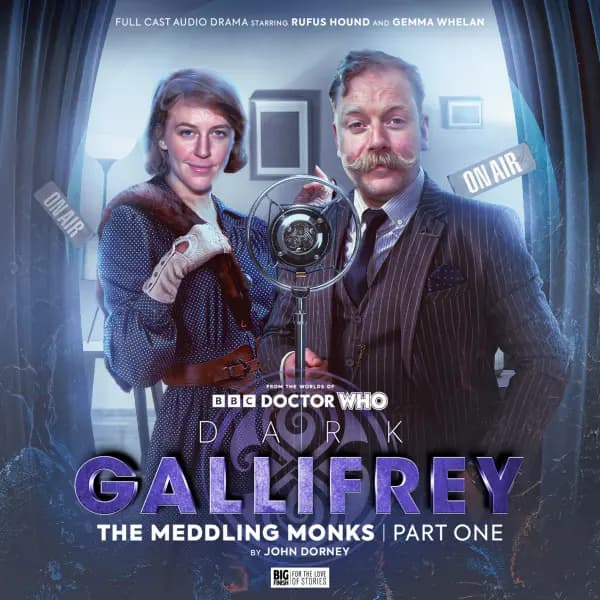 Dark Gallifrey: The Meddling Monks Part 1