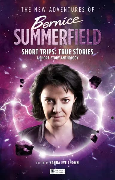 Bernice Summerfield: True Stories