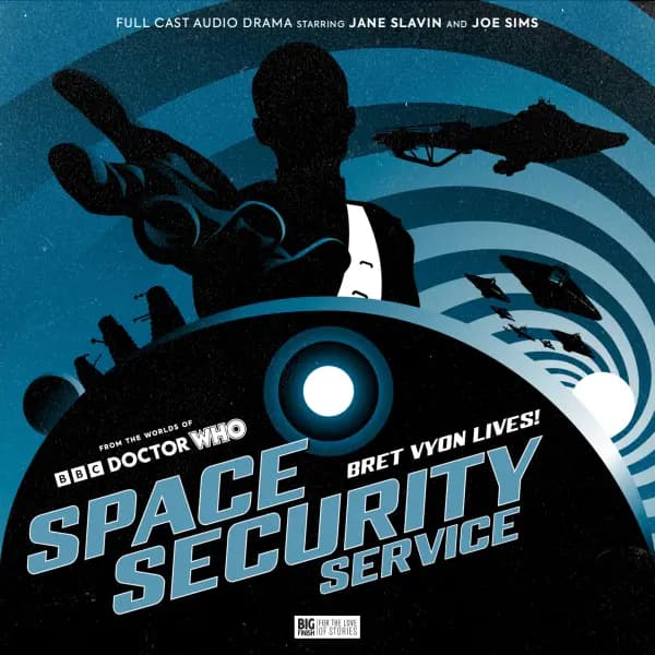 Space Security Service: Bret Vyon Lives!