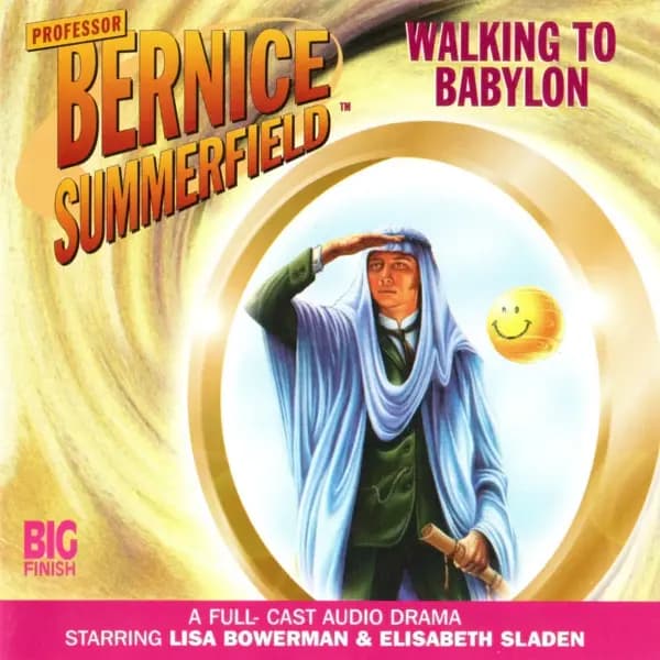 Bernice Summerfield: Walking to Babylon