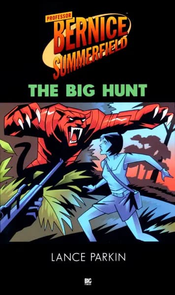 Bernice Summerfield: The Big Hunt