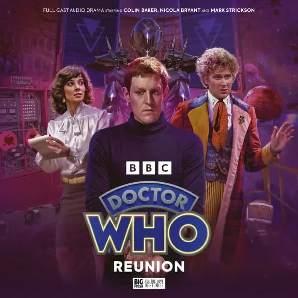 Doctor Who: The Sixth Doctor Adventures: Reunion