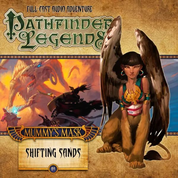 Pathfinder Legends: Mummy's Mask: Shifting Sands