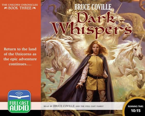 Dark Whispers   Unicorn Chronicles: Book 3
