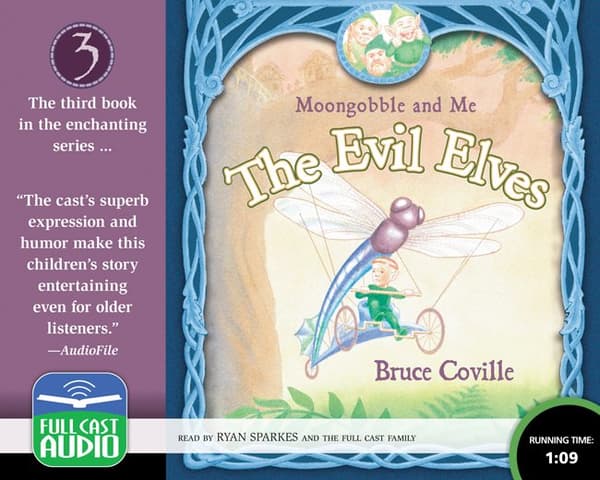 Evil Elves, The   Moongobble and Me: Book 3