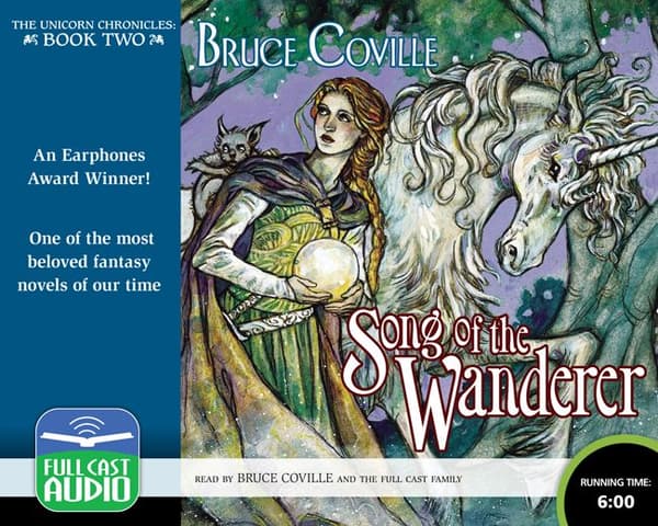 Song of the Wanderer   Unicorn Chronicles: Book 2