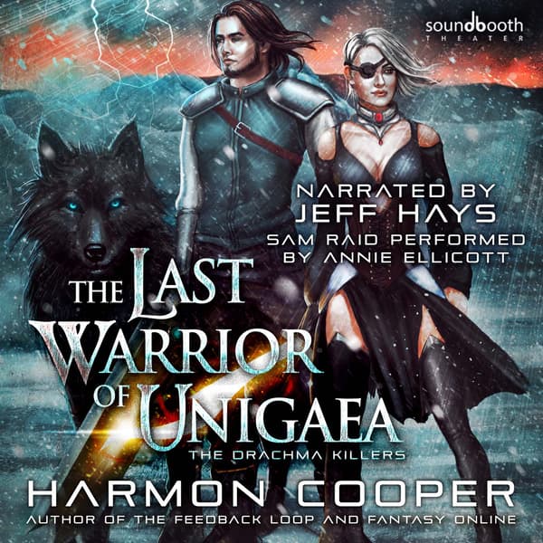 The Last Warrior of Unigaea, Book 2: The Drachma Killers
