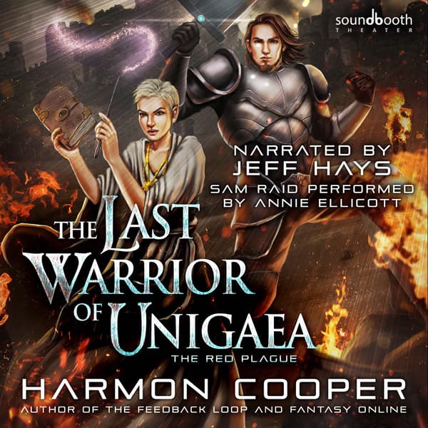 The Last Warrior of Unigaea, Book 3: The Red Plague
