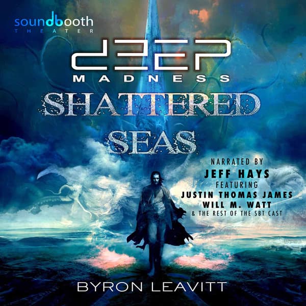 Deep Madness, Book 1: Shattered Seas