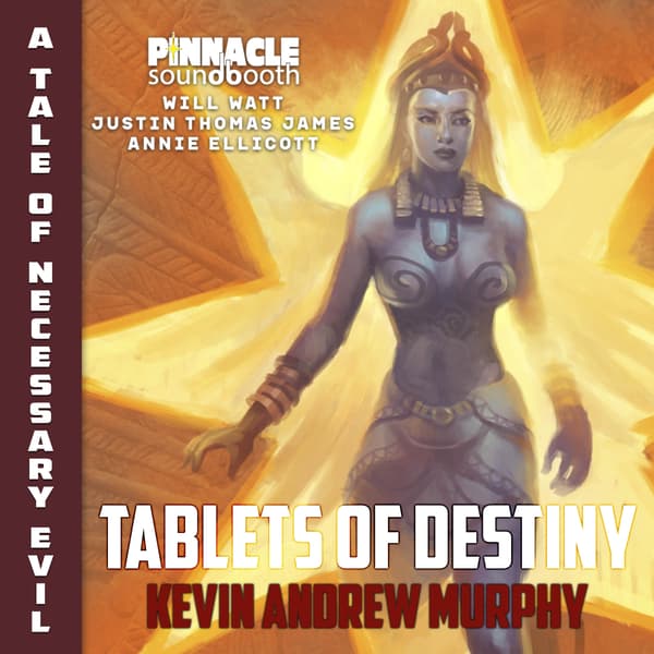 Savage Stories of Necessary Evil: Tablets of Destiny