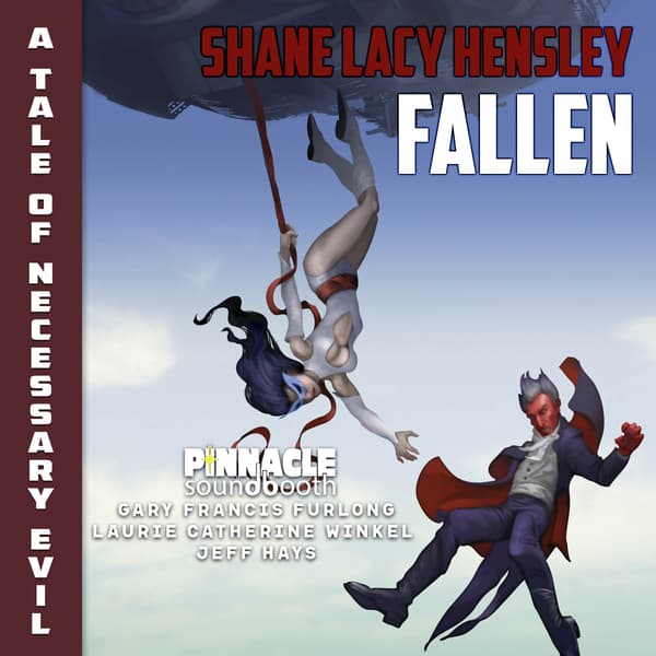 Savage Stories of Necessary Evil: Fallen