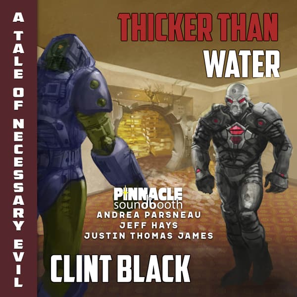 Savage Stories of Necessary Evil: Thicker Than Water