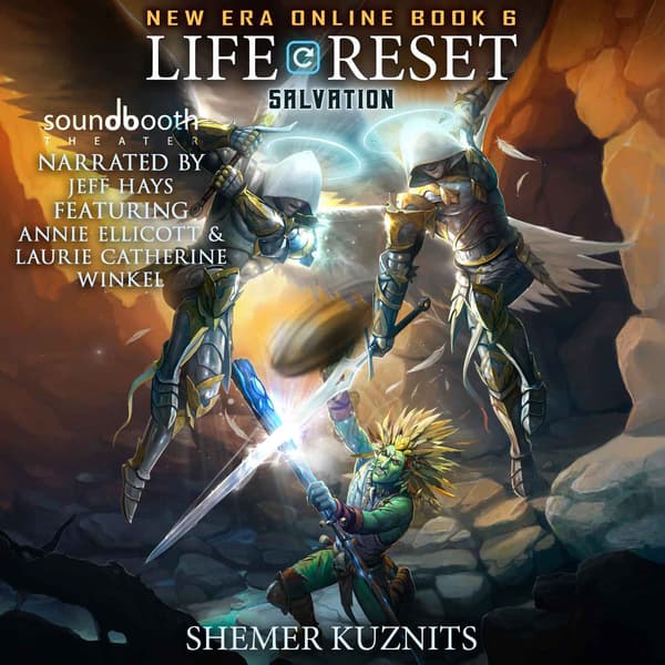 New Era Online, Book 6: Life Reset - Salvation