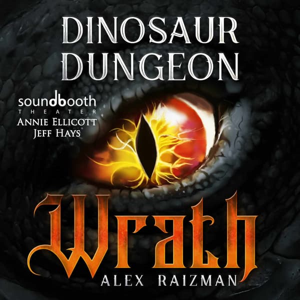 Dinosaur Dungeon, Book 1: Wrath