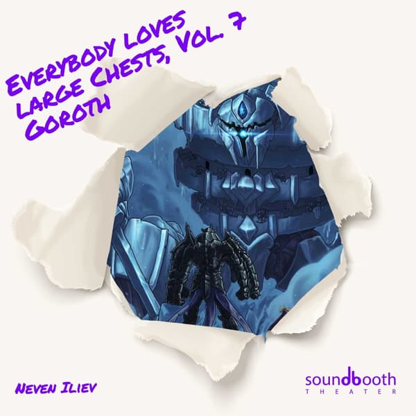 Cold Reads — Everybody Loves Large Chests, Volume 7: Goroth