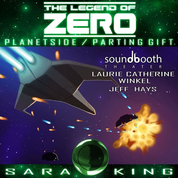 The Legend of ZERO Short Stories: Planetside / Parting Gift