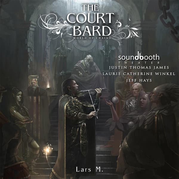 World of Chains, Book 4: The Court Bard