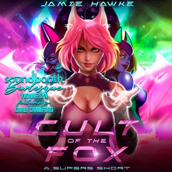 Supers - Ex Heroes, Short Story: Cult of the Fox