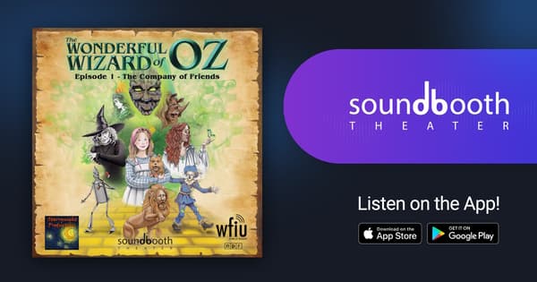 The Wonderful Wizard of Oz, Episode 1: The Company of Friends