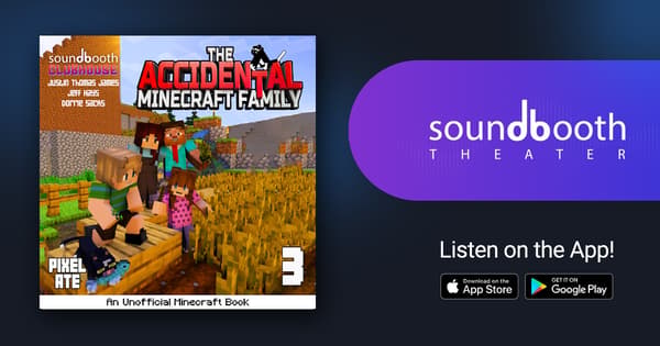 The Accidental Minecraft Family, Book 3
