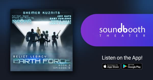 Relict Legacy, Book 3: Earth Force 3 (Episode 6) - Cinematic Audio