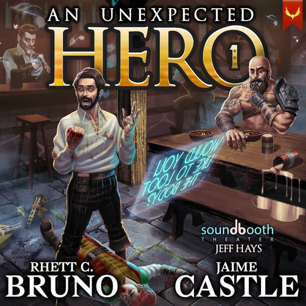An Unexpected Hero, Book 1
