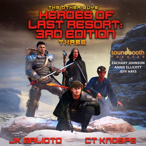 The Other Guys, Book 3: Heroes of Last Resort - 3rd Edition