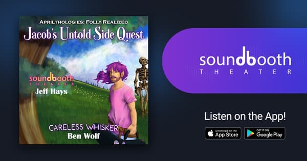 Jacob's Untold Side Quest, Episode 1: Careless Whisker
