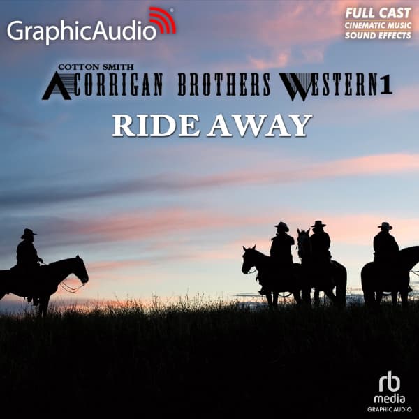 A Corrigan Brothers Western 1: Ride Away