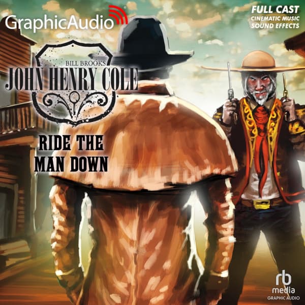 John Henry Cole 4: Ride the Man Down