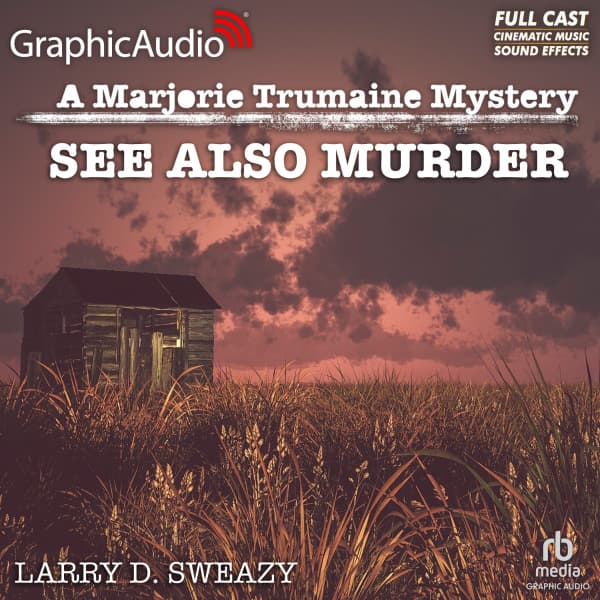 A Marjorie Trumaine Mystery 1: See Also Murder