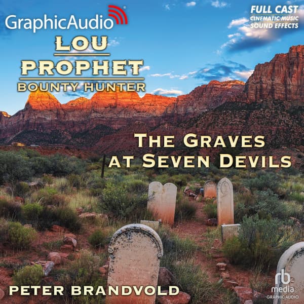Lou Prophet, Bounty Hunter 7: The Graves at Seven Devils