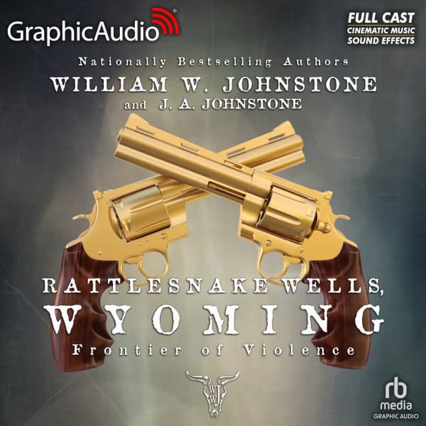 Rattlesnake Wells, Wyoming 2: Frontier of Violence