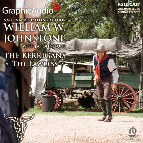 The Kerrigans 2: The Lawless
