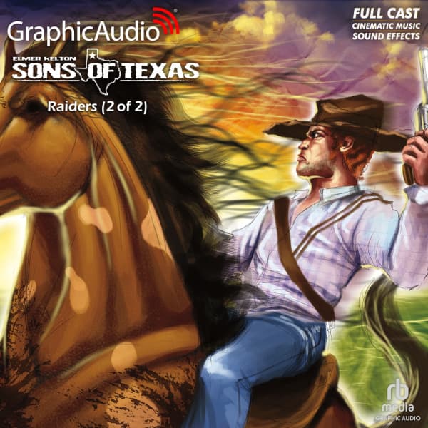 Sons of Texas 2: Raiders 2 of 2