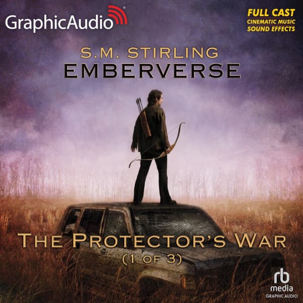 Emberverse 2: The Protector's War 1 of 3