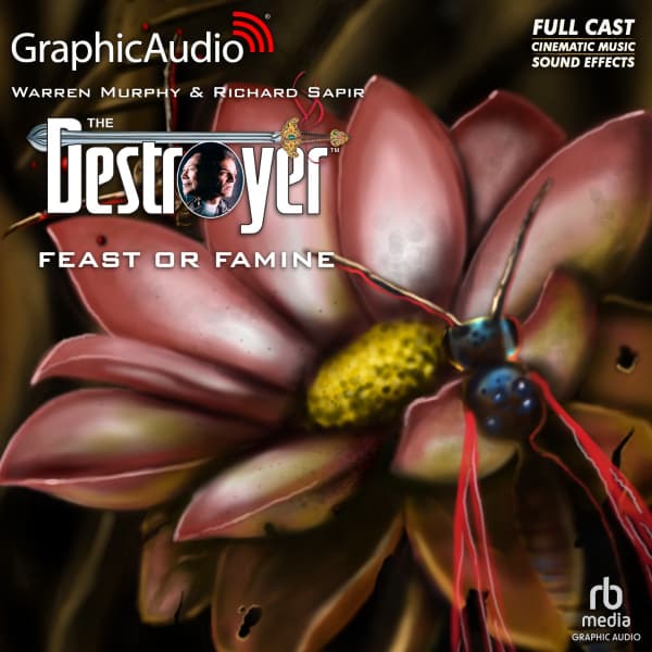 Destroyer 107: Feast or Famine