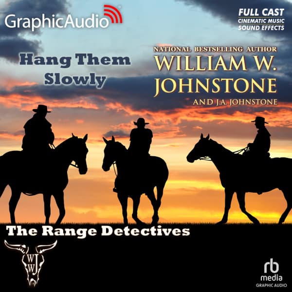 The Range Detectives 2: Hang Them Slowly
