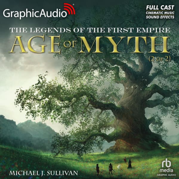 The Legends of the First Empire 1: Age of Myth 2 of 2