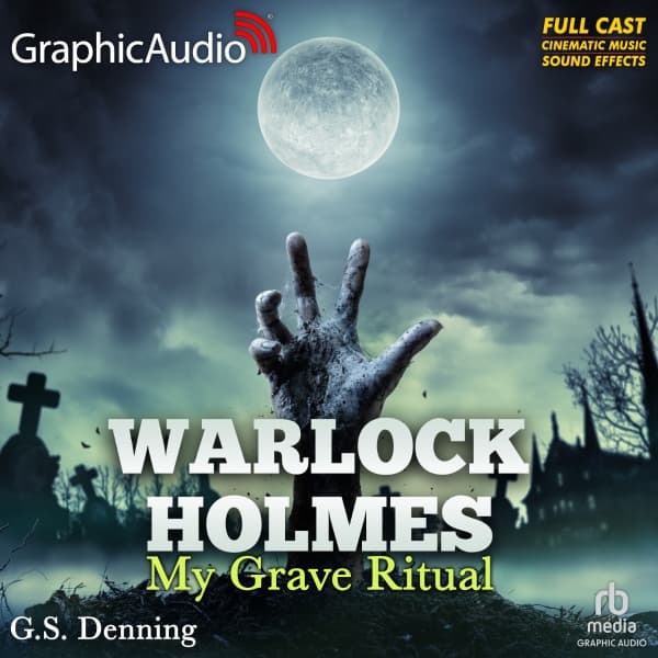 Warlock Holmes 3: My Grave Ritual
