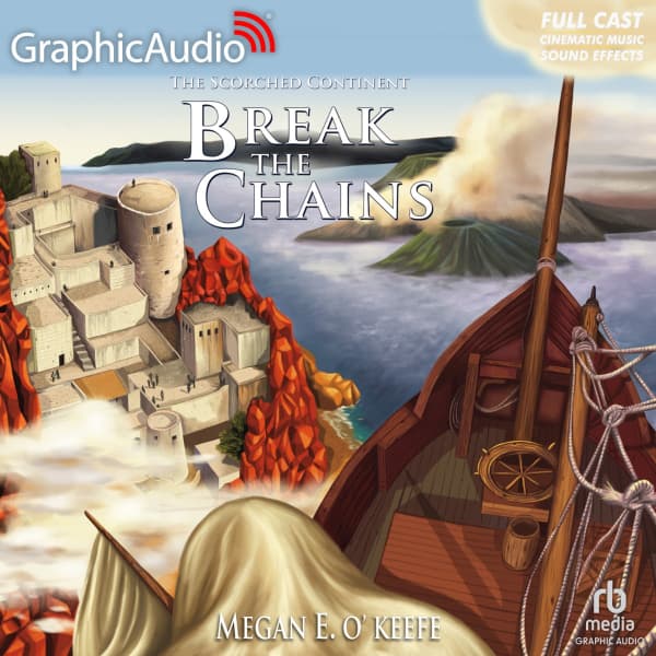 The Scorched Continent 2: Break the Chains
