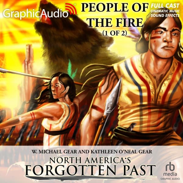 North America's Forgotten Past 2: People of the Fire 1 of 2