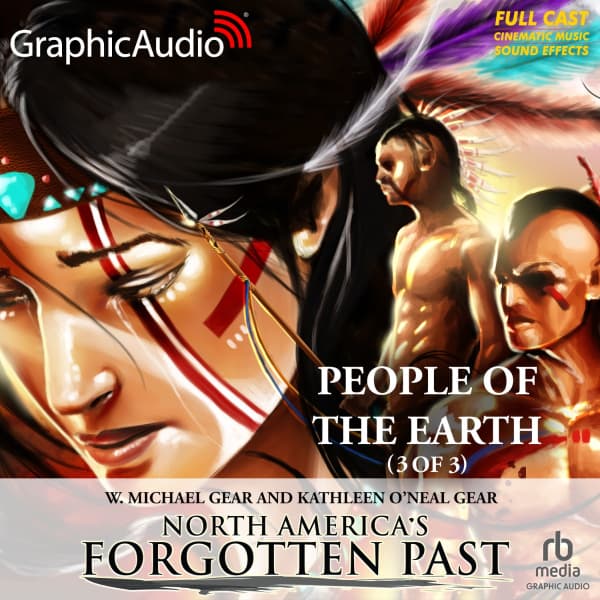 North America's Forgotten Past 3: People of the Earth 3 of 3