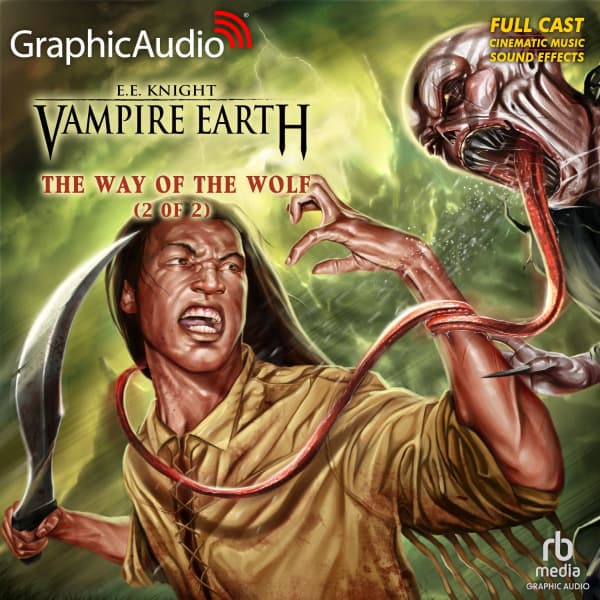 Vampire Earth 1: The Way of the Wolf 2 of 2