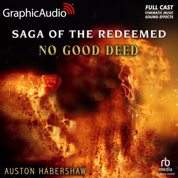Saga of the Redeemed 2: No Good Deed