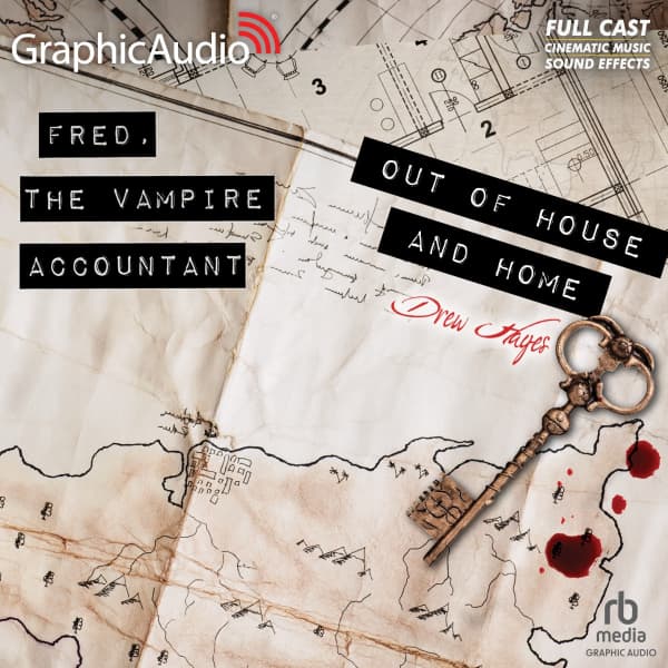 Fred, the Vampire Accountant 7: Out of House and Home
