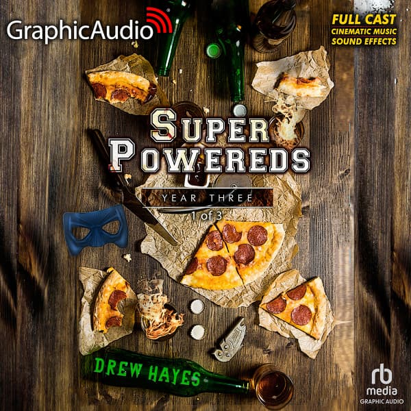 Super Powereds: Year Three 1 of 3